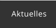 Aktuelles